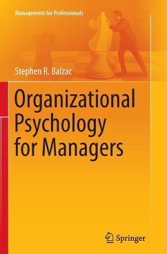 Organizational Psychology for Managers - Balzac, Stephen R.