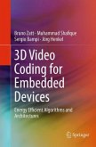 3D Video Coding for Embedded Devices