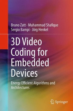 3D Video Coding for Embedded Devices - Zatt, Bruno;Shafique, Muhammad;Bampi, Sergio