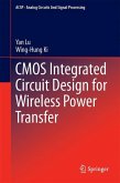 CMOS Integrated Circuit Design for Wireless Power Transfer