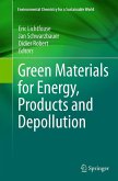 Green Materials for Energy, Products and Depollution Green Materials for Energy, Products and Depollution