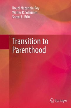 Transition to Parenthood - Nazarinia Roy, Roudi;Schumm, Walter R.;Britt, Sonya L.