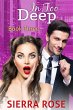 In Too Deep (Mistaken Identity, #3)... - Bild 1