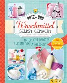 Putz- und Waschmittel selbst gemacht (eBook, ePUB)