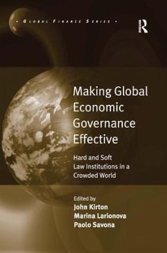 Making Global Economic Governance Effective - Larionova, Marina