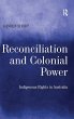 Reconciliation and Colonial Power - Bild 1