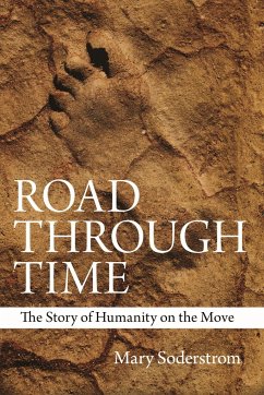 Road Through Time - Soderstrom, Mary