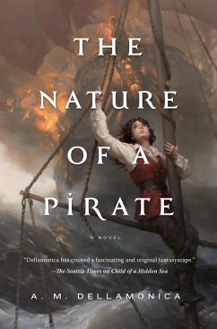 Nature of a Pirate - Dellamonica, A. M.