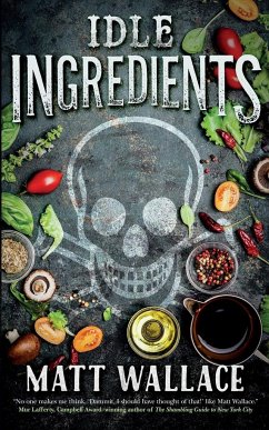 IDLE INGREDIENTS - Wallace, Matt