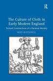 The Culture of Cloth in Early Modern England