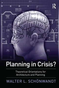 Planning in Crisis? - Schoenwandt, Walter