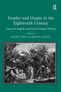 Gender and Utopia in the Eighteenth Century - Tooley, Brenda