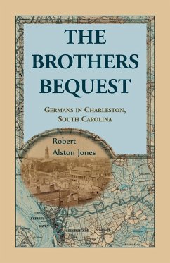 The Brothers Bequest - Jones, Robert Alston