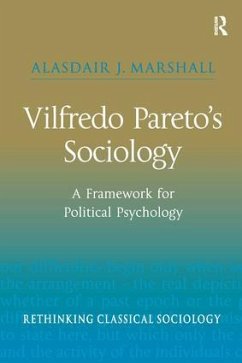 Vilfredo Pareto's Sociology - Marshall, Alasdair J