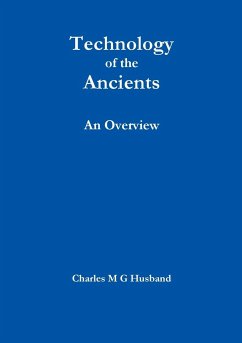 Technology of the Ancients - Husband, Charles M G