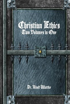 Christian Ethics - Wuttke, Adolf