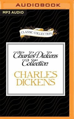 Charles Dickens Collection: The Story of the Goblins Who Stole a Sexton, the Story of the Bagman's Uncle - Dickens, Charles