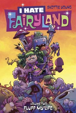I Hate Fairyland Volume 2: Fluff My Life - Young, Skottie