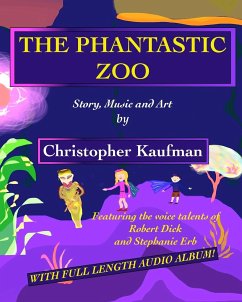 The Phantastic Zoo - Kaufman, Christopher