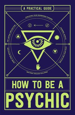 How to Be a Psychic - Hathaway, Michael R., DCH