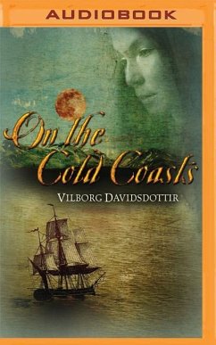 On the Cold Coasts - Davidsdottir, Vilborg