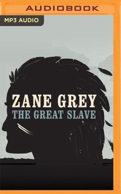 The Great Slave - Grey, Zane