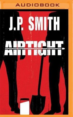 Airtight - Smith, J. P.