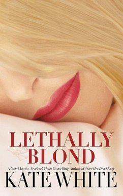 Lethally Blond - White, Kate