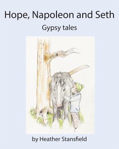 HOPE, NAPOLEON & SETH - Stansfield, Heather