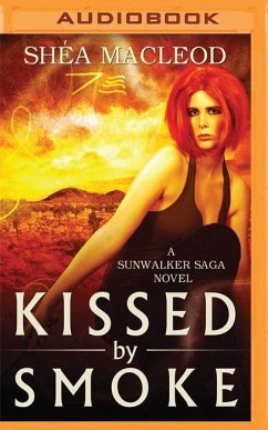 Kissed by Smoke - MacLeod, Shea