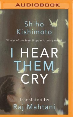 I Hear Them Cry - Kishimoto, Shiho