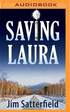 Saving Laura - Satterfield, Jim