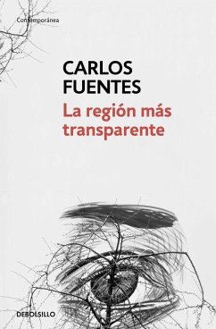 La región más transparente - Fuentes, Carlos