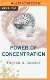 The Power of Concentration