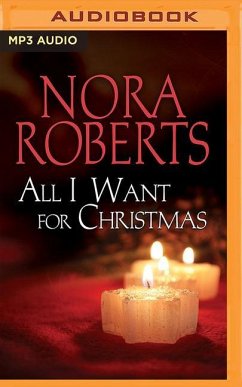 All I Want for Christmas (Novella) - Roberts, Nora