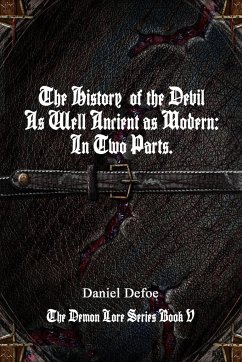 The History of the Devil - Defoe, Daniel