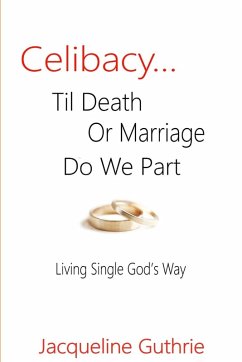Cover Celibacy... Til Death or Marriage Do We Part