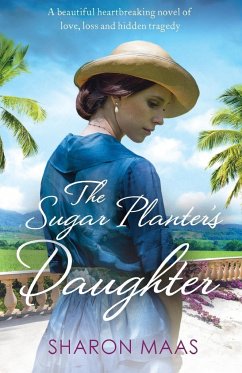 The Sugar Planter's Daughter - Maas, Sharon