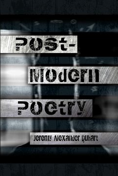 Post-Modern Poetry - Duhart, Jeremy Alexander