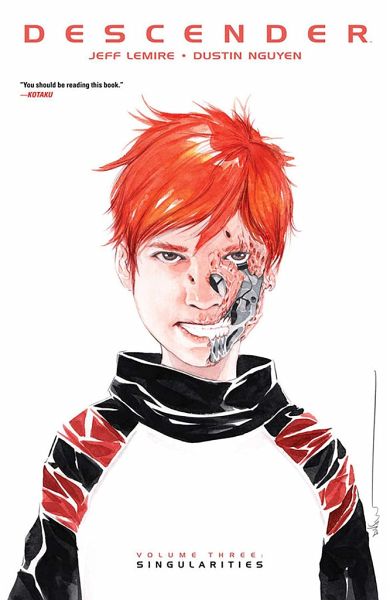 Descender, Volume 3: Singularities Descender, Volume 3: Singularities