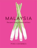 Malaysia: Recipes from a Family Kitchen