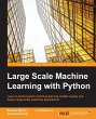 Large Scale Machine Learning with Python - Bild 1