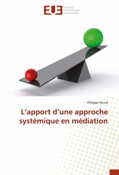 L¿apport d¿une approche systémique en médiation - Nicod, Philippe