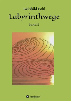 Labyrinthwege - Pohl, Reinhild