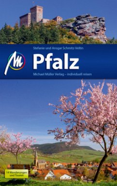 Pfalz Reiseführer - Schmitz-Veltin, Ansgar;Schmitz-Veltin, Stefanie