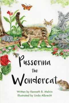 Pusserina the Wondercat - Melvin, Kenneth B.