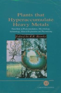 Plants That Hyperaccumulate Heavy Metals - Brooks, Robert R