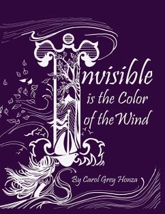 Invisible is the Color of the Wind - Honza, Carol Grey