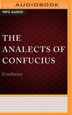 The Analects of Confucius - Confucius