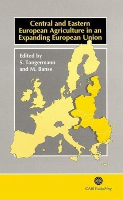 Central and Eastern European Agriculture in an Expanding European Union - Tangermann, Stefan; Banse, Martin